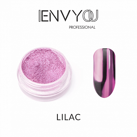 I Envy You, Втирка Металлик Lilac